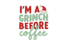 Load image into Gallery viewer, Grinch before coffee - apparel